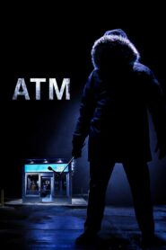 ATM (El cajero del terror) (2012)