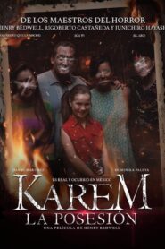 Karem, La Posesión 2021